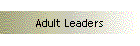 Adult Leaders