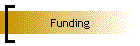 Funding